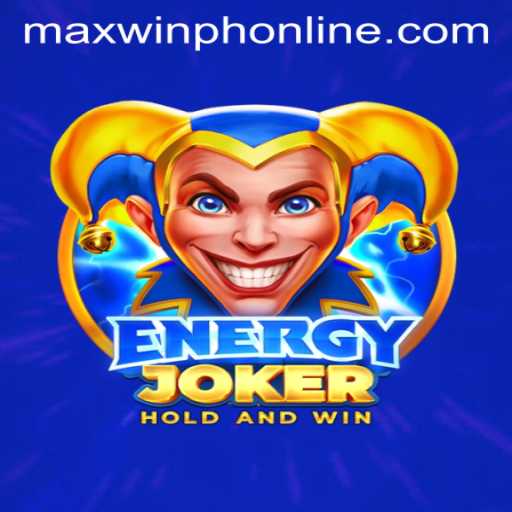 Exploring the Dynamic World of EnergyJoker and the Rise of MAXWINPH